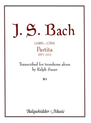 Book cover for Partita BWV 1013 for Trombone Alone