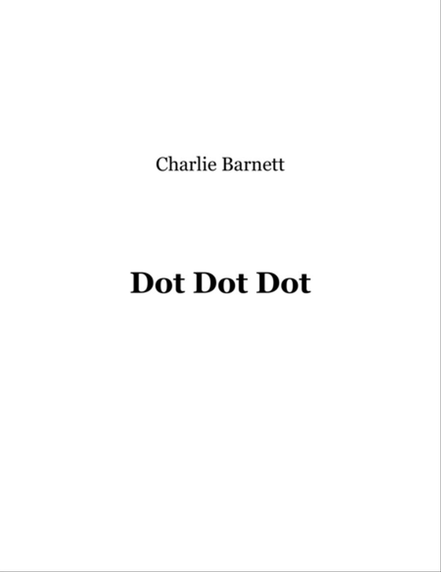 Dot Dot Dot Dot Dot Dot Piano, Vocal, Guitar scores gallery preview page 1