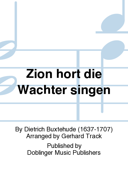 Zion hort die Wachter singen