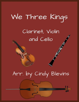 Book cover for We Three Kings, Clarinet, Violin and Cello Trio