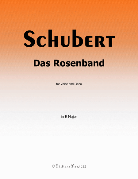 Das Rosenband, by Schubert, in E Major