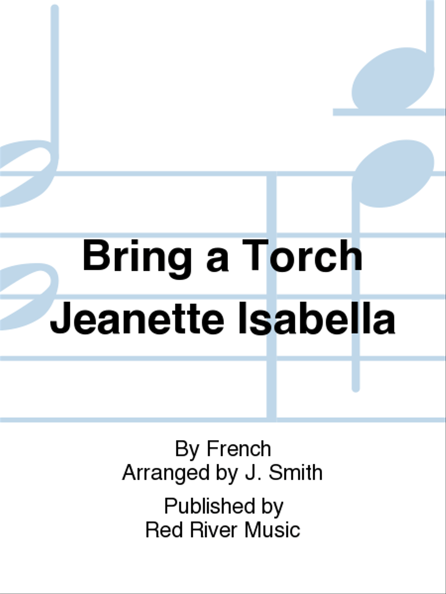 Bring a Torch Jeanette Isabella 5-Octaves scores gallery preview page 1
