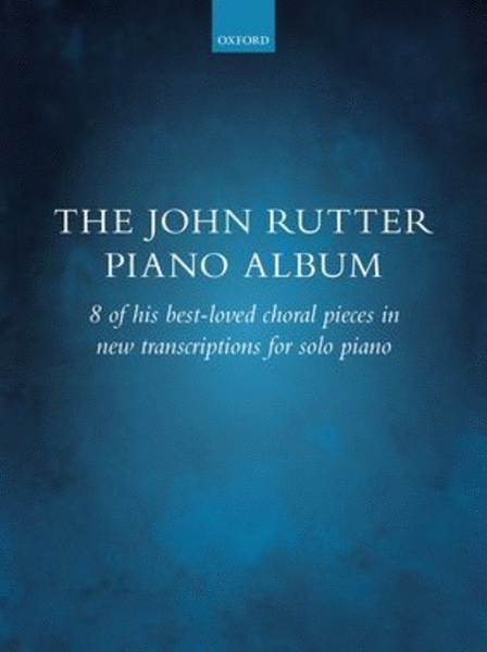 The John Rutter Piano Album by John Rutter Piano Solo - Sheet Music