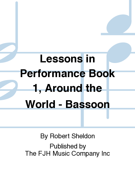 Lessons in Performance Book 1, Around the World - Bassoon