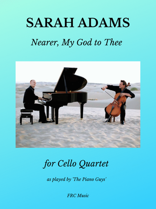 Book cover for Nearer, My God, to Thee (as played by 'The Piano Guys')