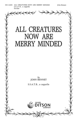 Book cover for All Creatures Now Are Merry Minded