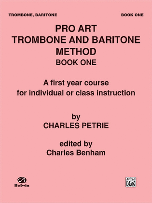 Book cover for Pro Art Trombone and Baritone Method, Book 1