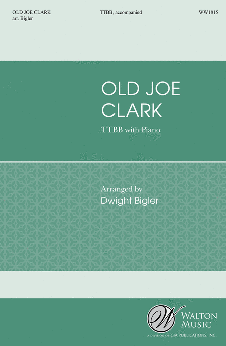 Old Joe Clark (TTBB)