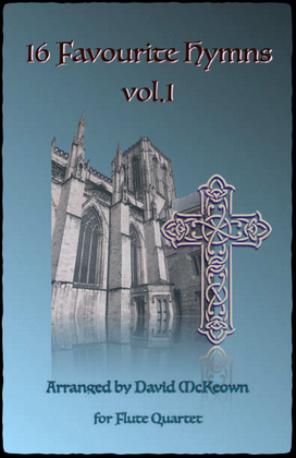 Book cover for 16 Favourite Hymns Vol.1 for Flute Quartet