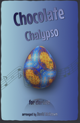 The Chocolate Chalypso for Clarinet Duet