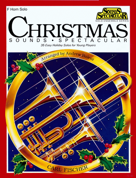 Christmas Sounds Spectacular-F Horn