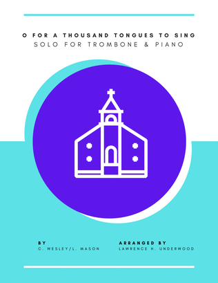 Book cover for O For a Thousand Tongues to Sing for Trombone