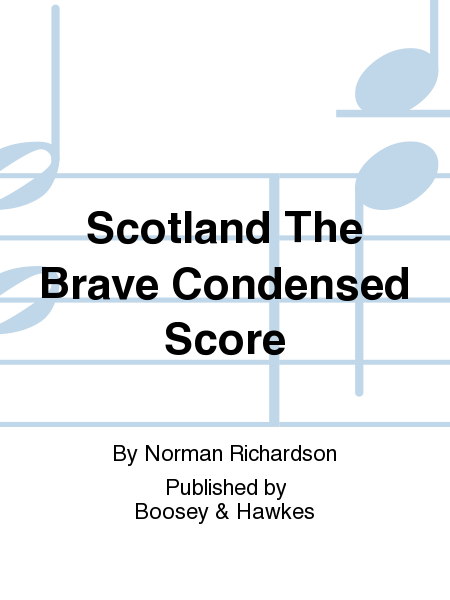 Scotland The Brave Condensed Score
