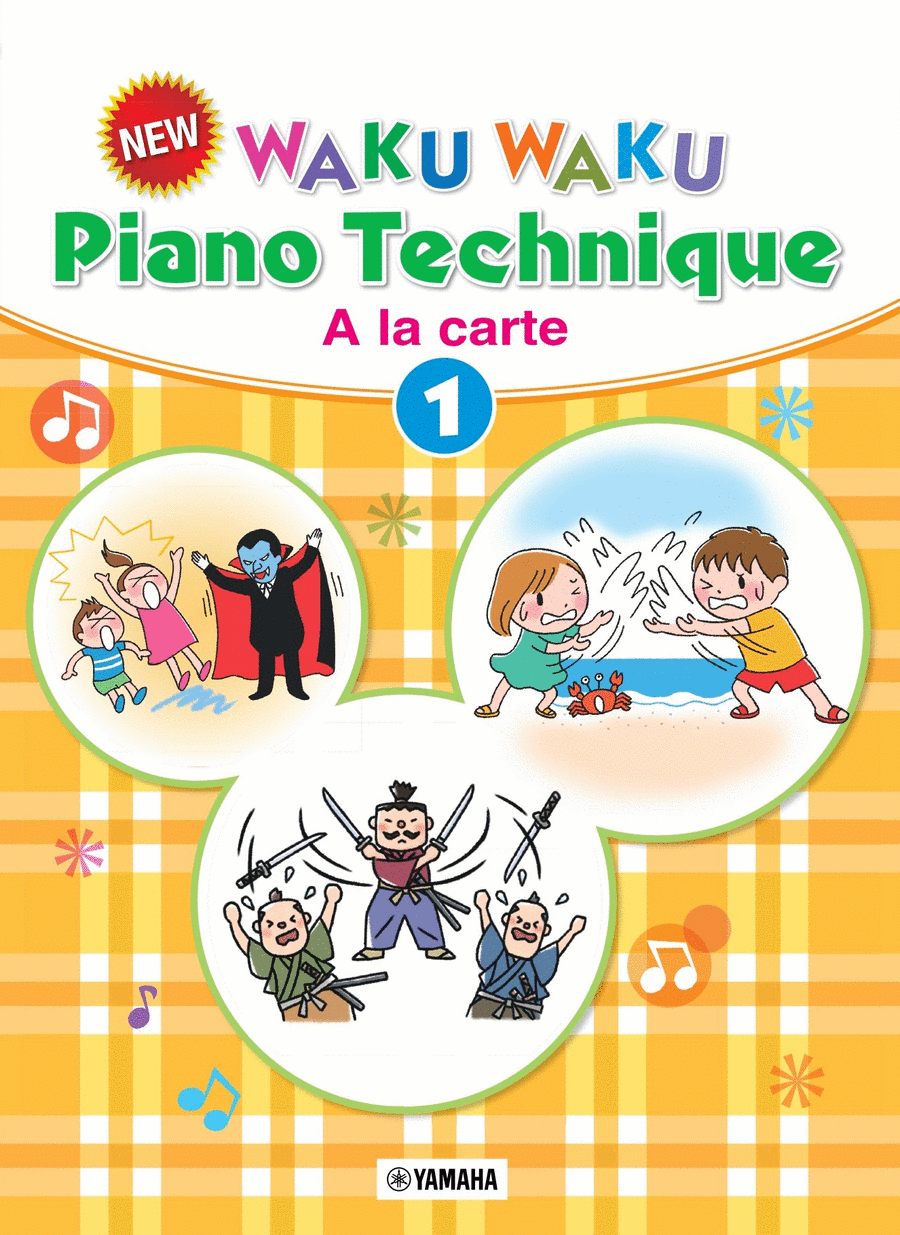 New WAKU WAKU Piano Technique: A la carte 1 /English Version