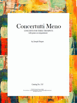 Concertutti Meno (Solo for three trumpets and piano)