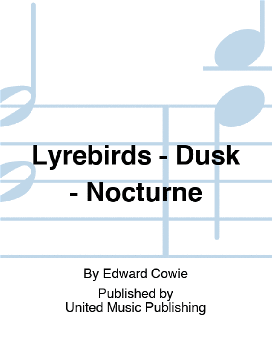 Lyrebirds - Dusk - Nocturne A Cappella scores gallery preview page 1