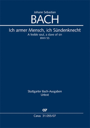 Book cover for A feeble soul, a slave of sin (Ich armer Mensch, ich Sundenknecht)