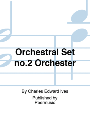 Orchestral Set no.2 Orchester