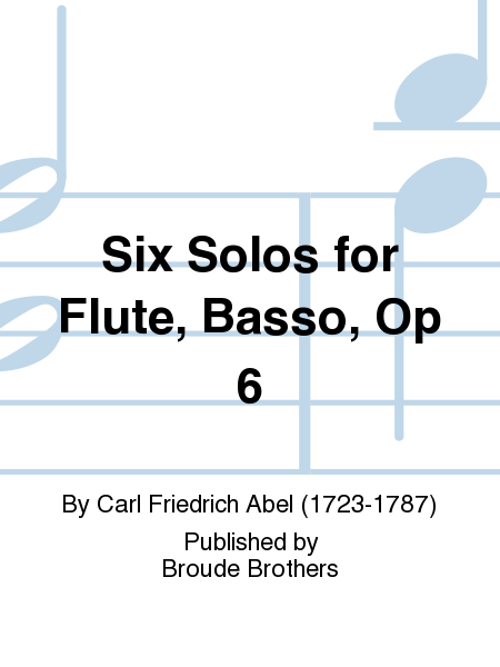 6 sonate a solo per il flauto traversa e bass