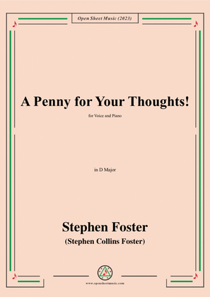Book cover for S. Foster-A Penny for Your Thoughts!,in D Major