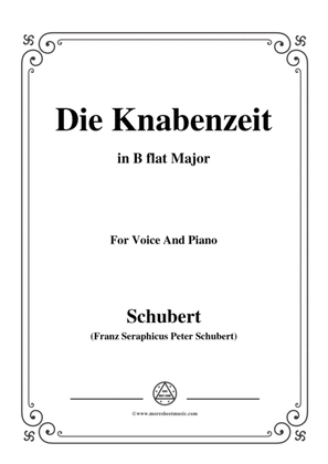 Schubert-Die Knabenzeit,in B flat Major,for Voice&Piano