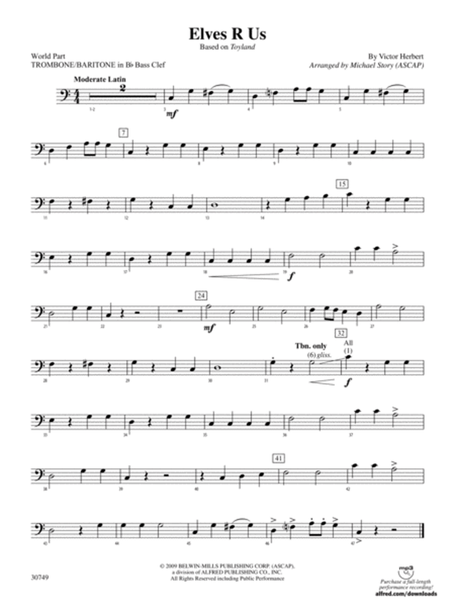 Elves R Us (Based on Toyland): (wp) 1st B-flat Trombone B.C.