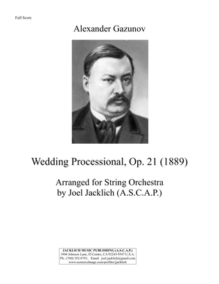 Wedding Processional, Op. 21 (1889) for String Orchestra
