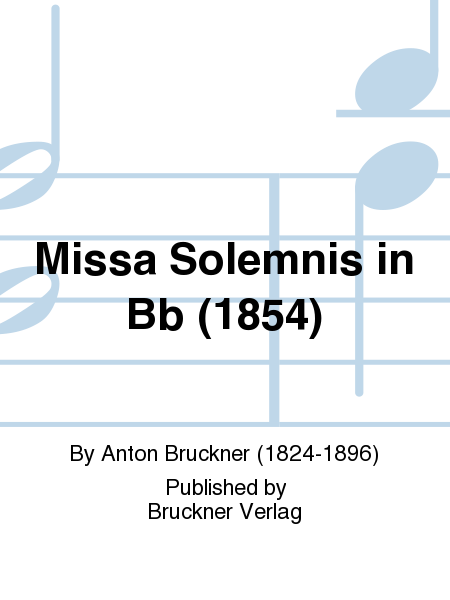 Missa Solemnis in Bb
