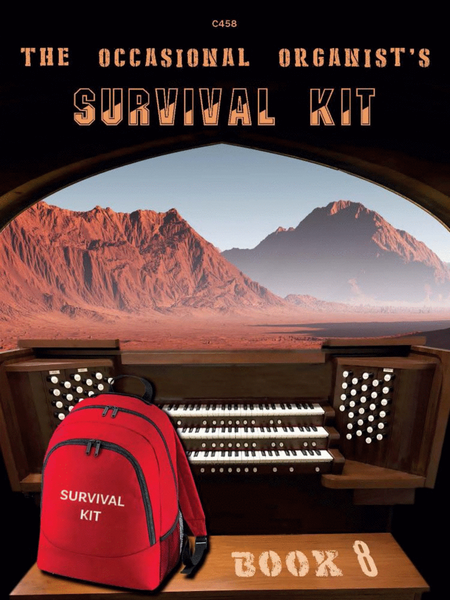The Occasional Organist's Survival Kit: Book 8