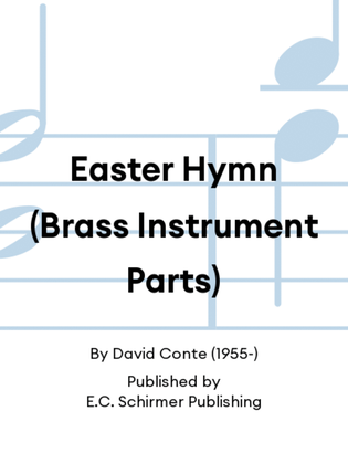 Easter Hymn (Brass Instrument Parts)