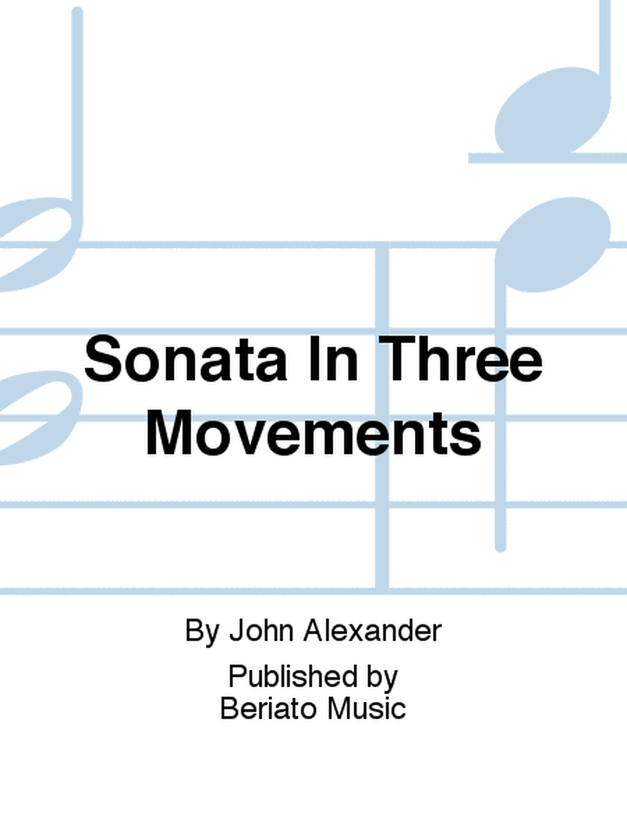 Sonata In Three Movements