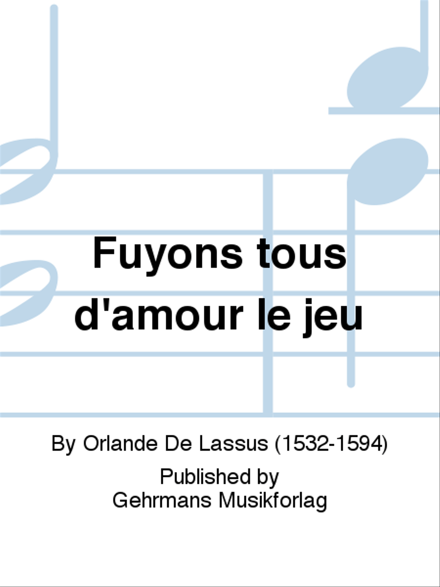 Fuyons tous d'amour le jeu 4-Part scores gallery preview page 1
