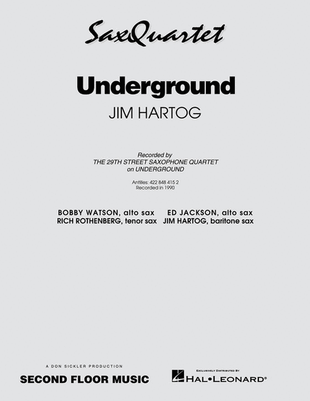 Hartog - Underground For Sax Quartet Aatb Sc/Pts
