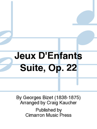 Book cover for Jeux D'Enfants Suite, Op. 22