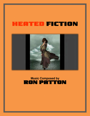 Heated Fiction