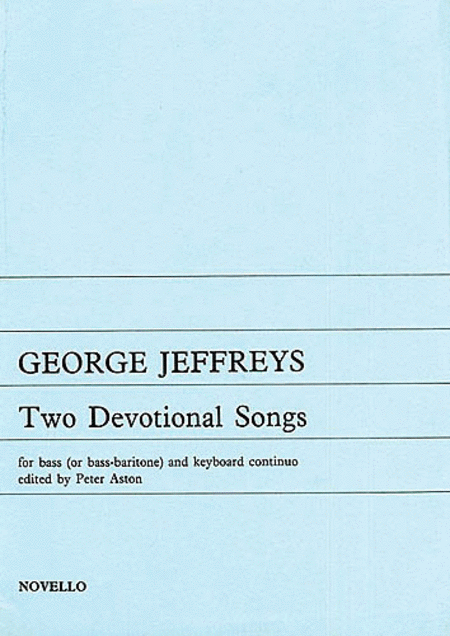 George Jeffreys: Two Devotional Songs