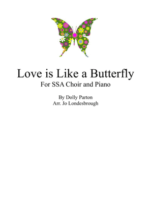 Love Is Like A Butterfly