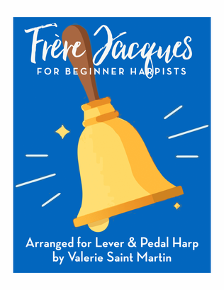Frère Jacques - Arranged for Lever & Pedal Harp