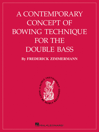 Book cover for A Contemporary Concept of Bowing Technique for the Double Bass