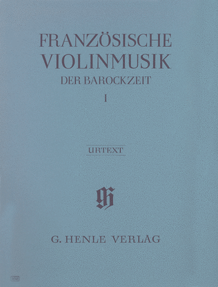 French Violin Music of the Baroque Era – Volume I