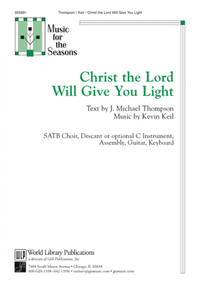 Book cover for Christ the Lord Will Give You Light