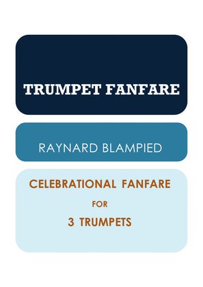 CELEBRATIONAL FANFARE FOR THREE TRUMPETS