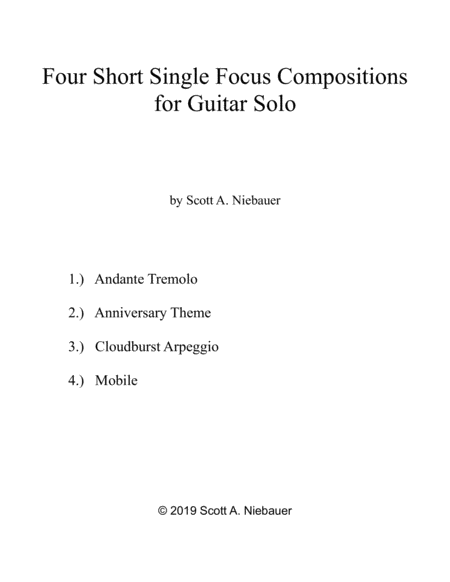 Four Short Single Focus Compositions for Guitar Solo