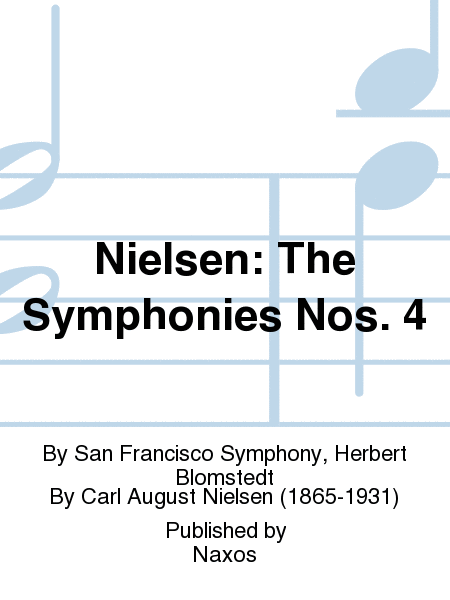 Nielsen: The Symphonies Nos. 4