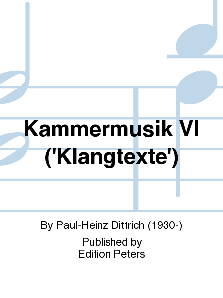 Kammermusik VI ('Klangtexte')