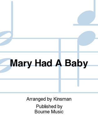 Book cover for Mary Had A Baby