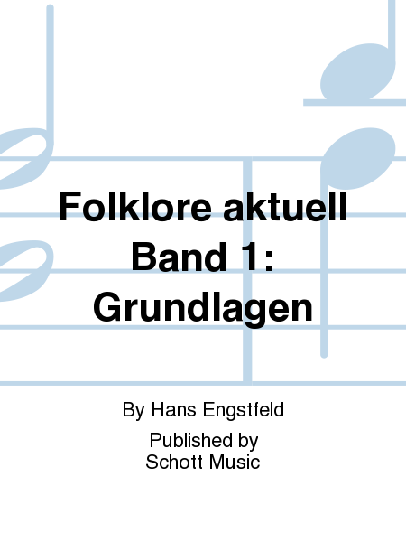 Folklore aktuell Band 1: Grundlagen