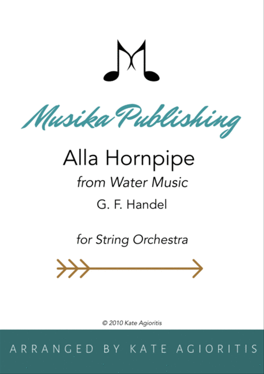 Alla Hornpipe from Handel's Water Music - for String Orchestra String Orchestra scores gallery preview page 1