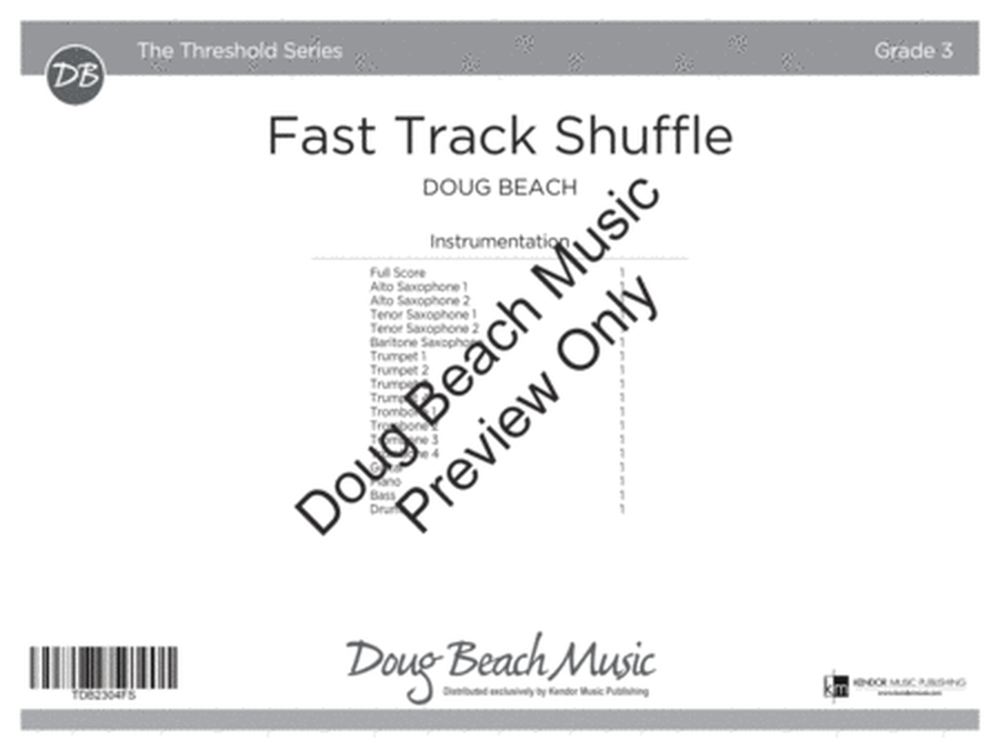 Fast Track Shuffle