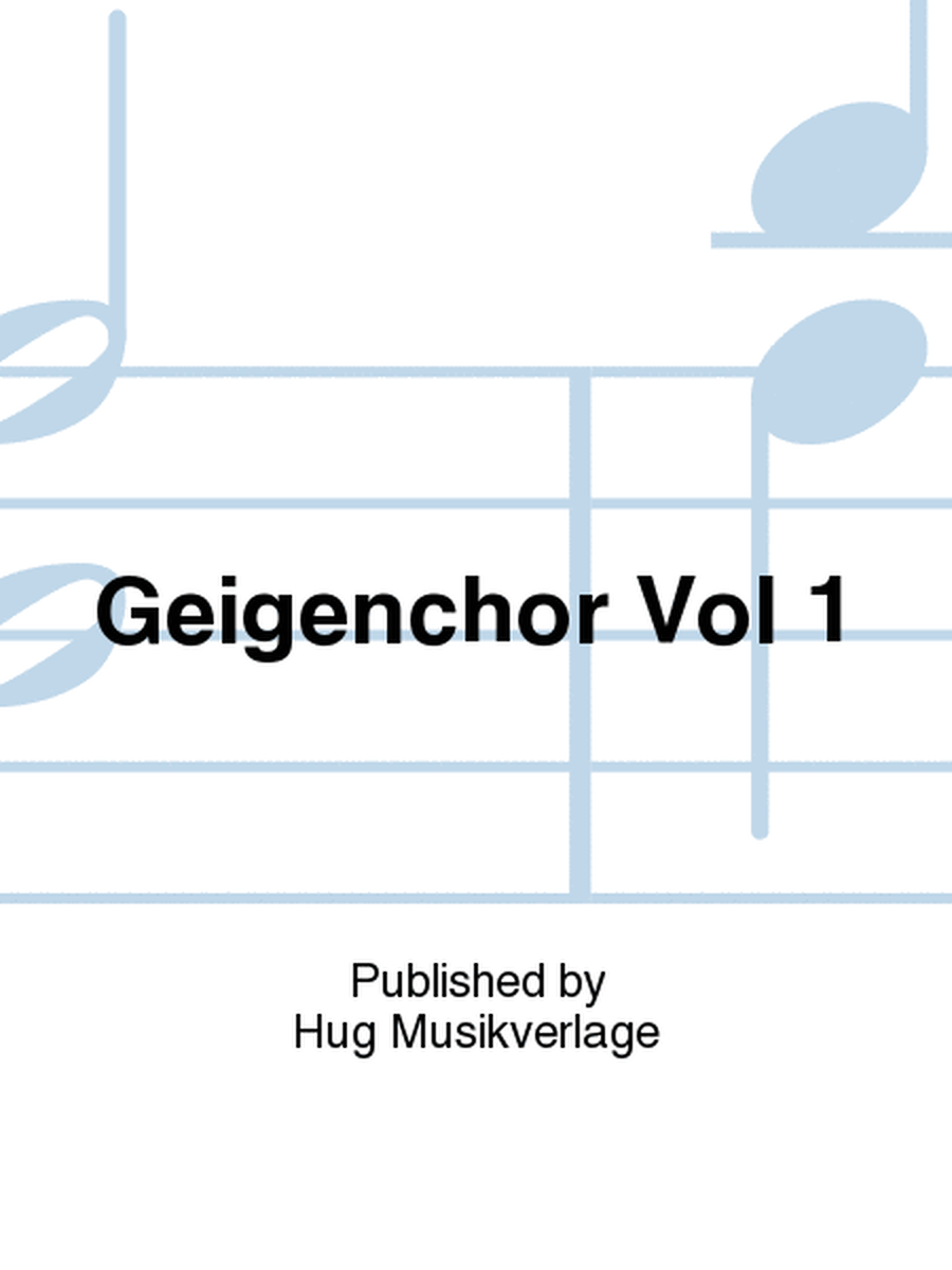 Geigenchor Vol. 1